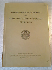 Wissenschaftliche+Zeitschrift+Ernst-Moritz-Arndt-Universit%C3%A4t+Greifswald.+-+Mathematisch-naturwissenschaftliche+Reihe.+-+XII.+Jg.++%2F+1963+Nr.+5%2F6+%28Einzelheft.%29