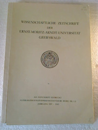 Wissenschaftliche+Zeitschrift+Ernst-Moritz-Arndt-Universit%C3%A4t+Greifswald.+-+Mathematisch-naturwissenschaftliche+Reihe.+-+XIV.+Jg.++%2F+1965+Nr.+1%2F2+%28Einzelheft.%29
