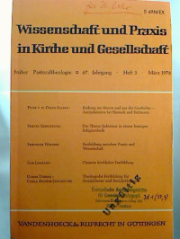 Wissenschaft+und+Praxis+in+Kirche+und+Gesellschaft.+-+67.+Jg.+%2F+M%C3%A4rz+1978%2C+Heft+3.+-+%28fr%C3%BCher+Pastoraltheorie%29