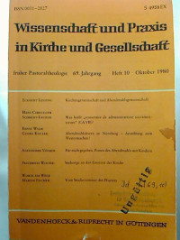 Wissenschaft+und+Praxis+in+Kirche+und+Gesellschaft.+-+69.+Jg.+%2F+Oktober+1980%2C+Heft+10.+-+%28fr%C3%BCher+Pastoraltheorie%29