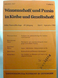 Wissenschaft+und+Praxis+in+Kirche+und+Gesellschaft.+-+69.+Jg.+%2F+September+1980%2C+Heft+9.+-+%28fr%C3%BCher+Pastoraltheorie%29