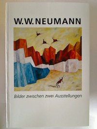 Wolf-D.+Hartmann%3AW.+W.+Neumann%3A+Bilder+zwischen+zwei+Ausstellungen.+-+Der+Maler+und+sein+Werk.