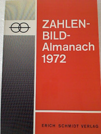 Zahlen-Bild-Almanach+1972.+-+Die+Gegenwart+in+Bild+und+Text.