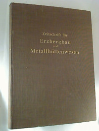 Zeitschrift+f%C3%BCr+Erzbergbau+und+Metallh%C3%BCttenwesen.+Neue+Folge+von+%27Metall+und+Erz%27.+-+Bd.+15+%2F+1962.