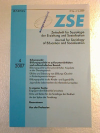 Zeitschrift+f%C3%BCr+Soziologie+der+Erziehung+und+Sozialisation+%28ZSE%29.+-+27.+Jg.+%2F+2007%2C+Nr.+4+%281+Einzelheft%29