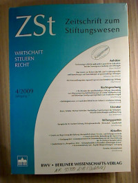 Zeitschrift+zum+Stiftungswesen+%28ZSt%29+-+7.+Jg.%2C+4+%2F+2009.+-+Wirtschaft%2C+Steuern%2C+Recht.