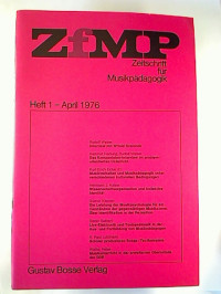 ZfMP.+-+Zeitschrift+f%C3%BCr+Musikp%C3%A4dagogik.+-+1.+Jg.+%2F+1976%2C+H.1+%28Einzelheft%29