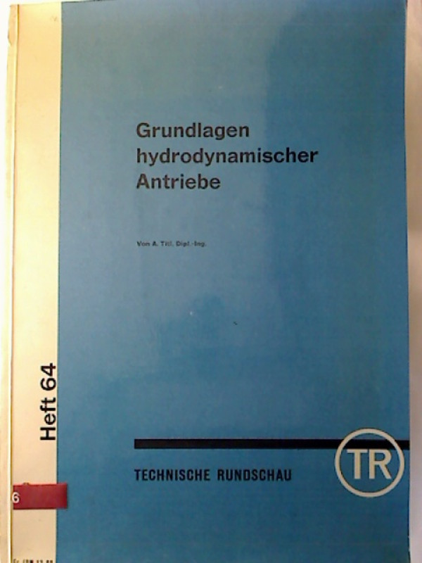 A.+Titl%3AGrundlagen+hydrodynamischer+Antriebe.
