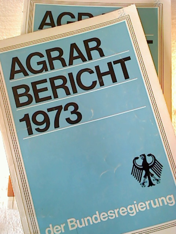 Agrarbericht+der+Bundesregierung+1973+%2B+Materialband