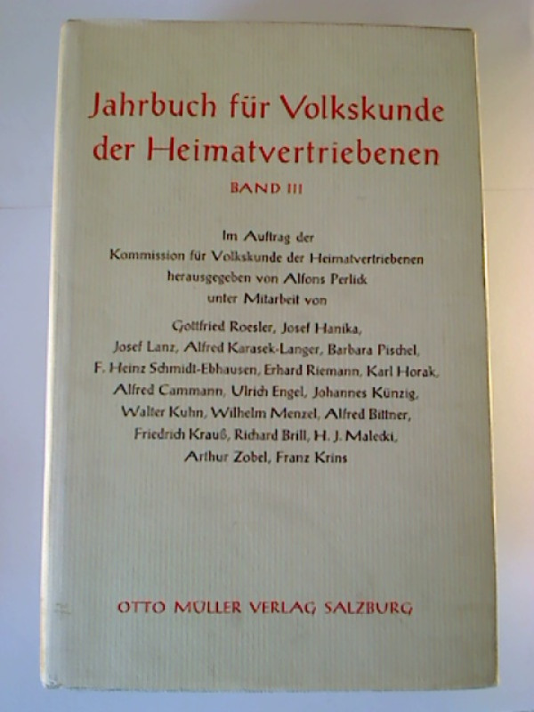 Alfons+Perlick+%28Hg.%29%3AJahrbuch+f%C3%BCr+Volkskunde+der+Heimatvertriebenen.+-+Bd.+3+%2F+1958.