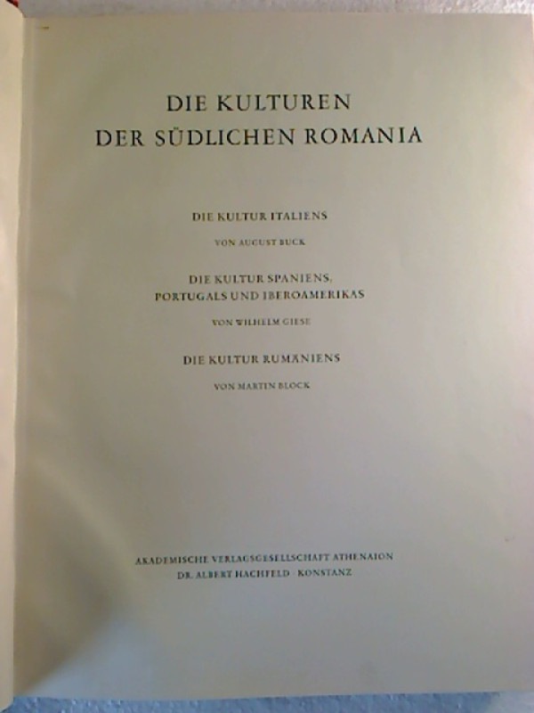 August+Buck+%2F+Wilhelm+Giese+%2F+Martin+Block%3ADie+Kulturen+der+s%C3%BCdlichen+Romania.
