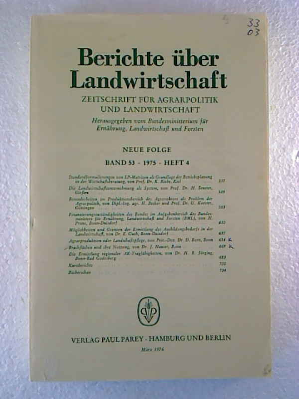 Berichte+%C3%BCber+Landwirtschaft.+-+Zeitschrift+f%C3%BCr+Agrarpolitik+und+Landwirtschaft.+-+Neue+Folge+Bd.+53+%2F+1975%2C+Heft+4+%281+Einzelheft%29