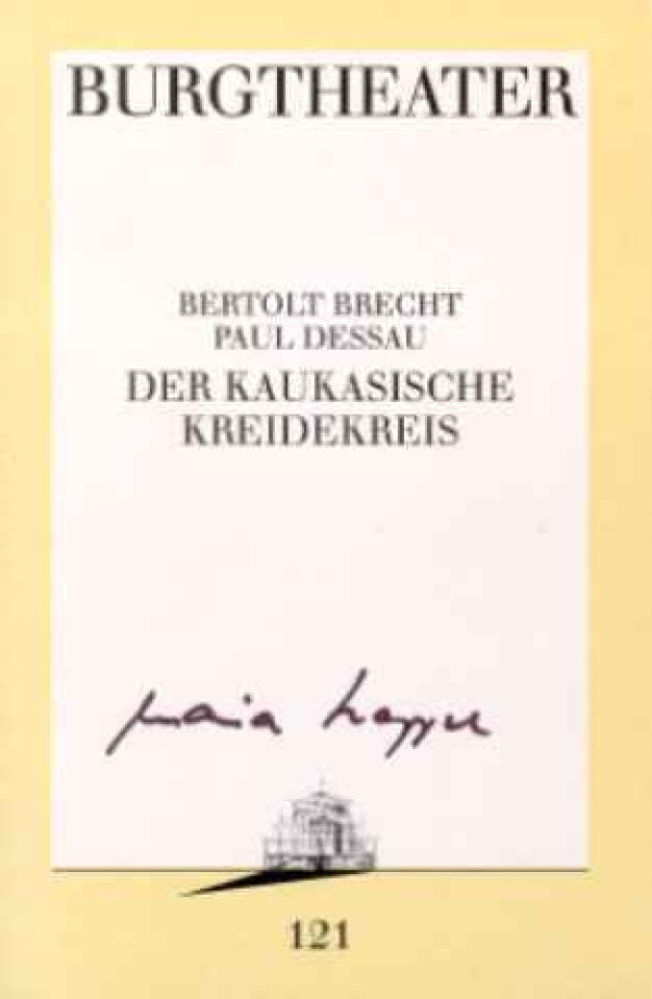 Bertolt+Brecht+%2F+Paul+Dessau%3ADer+kaukasische+Kreidekreis.+-+Burgtheater+1993%2F94.