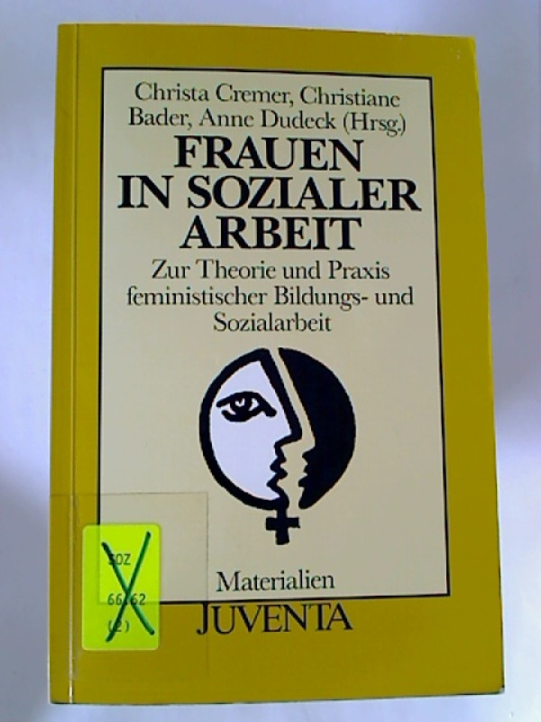 Christa+Cremer+%2F+Christiane+Bader+%2F+Anne+Dudeck+%28Hg.%29%3AMaterialien+Frauen+in+sozialer+Arbeit+%3A+Zur+Theorie+und+Praxis+feministischer+Bildungs-+und+Sozialarbeit.