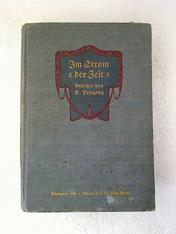 Ernst+Preczang%3AIm+Strom+der+Zeit.+-+Gedichte.