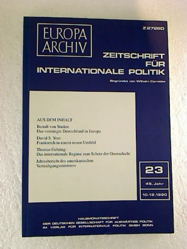 Europa-Archiv+-+45.+Jahr+%2F+Heft+23+%2810.12.1990%29+-+Zeitschrift+f%C3%BCr+Internationale+Politik.