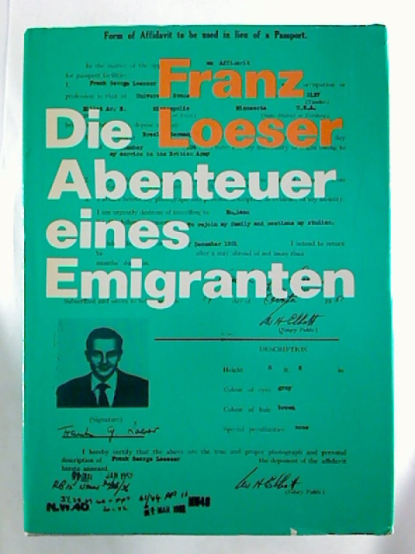 Franz+Loeser%3ADie+Abenteuer+eines+Emigranten.+-+Erinnerungen.