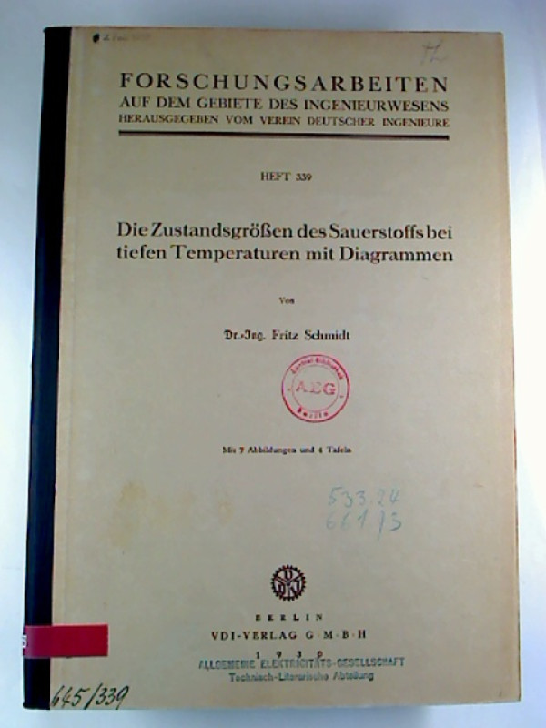 Fritz+Schmidt%3ADie+Zustandsgr%C3%B6%C3%9Fen+des+Sauerstoffs+bei+tiefen+Temperaturen+mit+Diagrammen.