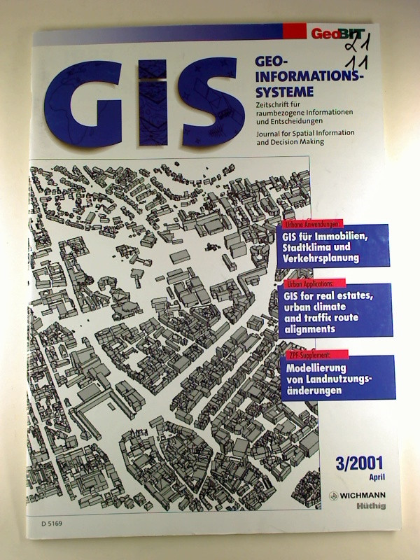 GeoBIT+-+3+%2F+2001.+-+GiS+-+Geo-Informationssysteme+-+Zeitschrift+f%C3%BCr+raumbezogene+Informationen+und+Entscheidungen+-+Journal+for+Spatial+Information+u%C3%A1nd+Decision+Making.