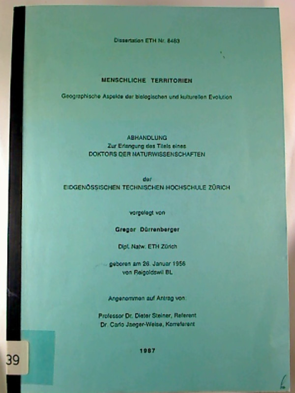 Gregor+D%C3%BCrrenberger%3AMenschliche+Territorien.+-+Geographische+Aspekte+der+biologischen+und+kulturellen+Evolution.