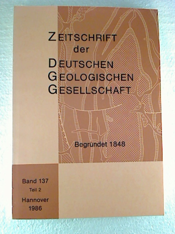 Hans+Dietrich+Lang+%28SL%29%3AZeitschrift+der+Deutschen+Geologischen+Gesellschaft.+-+Band+137+%2F+1986%3A+Teil+2.