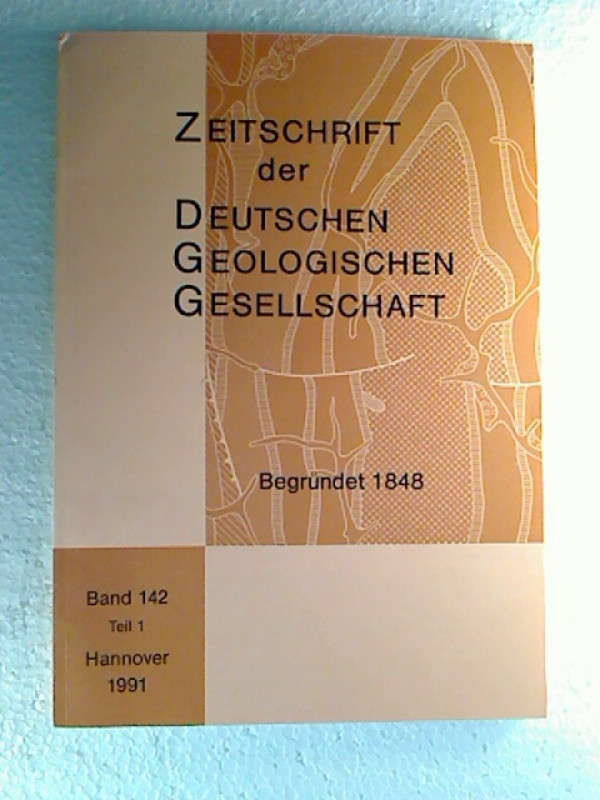 Hans+Dietrich+Lang+%28SL%29%3AZeitschrift+der+Deutschen+Geologischen+Gesellschaft.+-+Band+142+%2F+1991%3A+Teil+1.