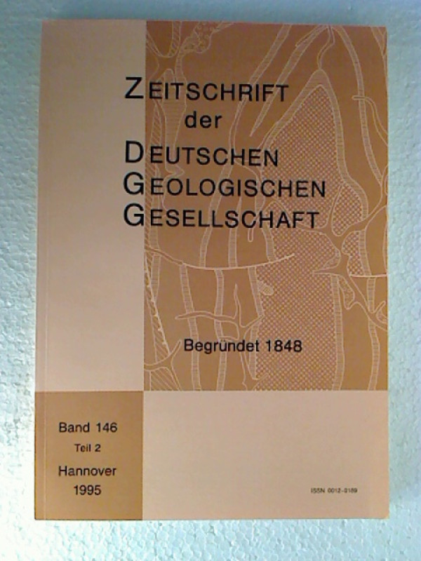 Hans+Dietrich+Lang+%28SL%29%3AZeitschrift+der+Deutschen+Geologischen+Gesellschaft.+-+Band+146+%2F+1995%3A+Teil+2.