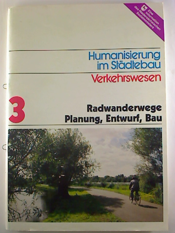Hans-J%C3%B6rg+Fokken%3ARadwanderwege+-+Planung%2C+Entwurf%2C+Bau.