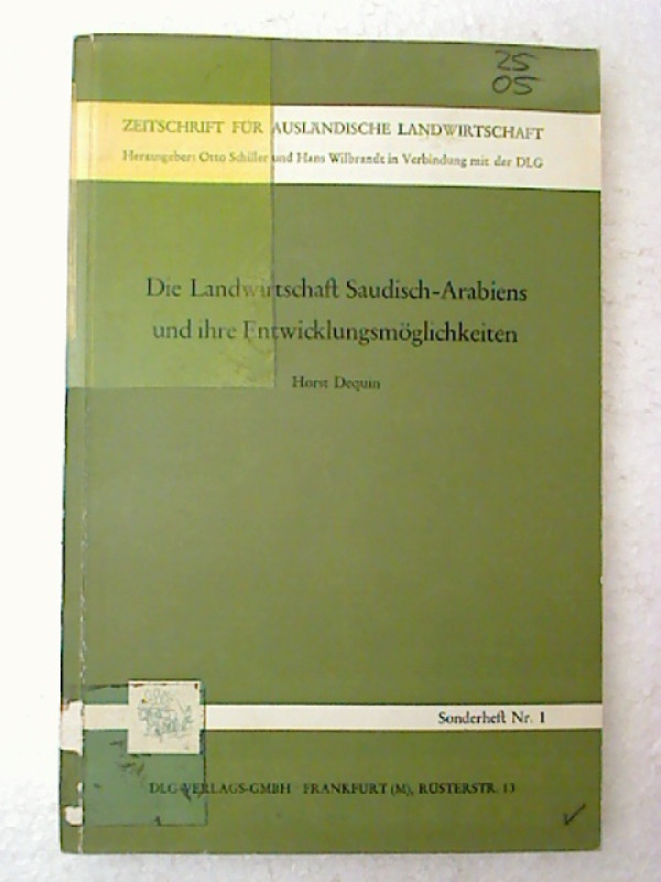 Horst+Dequin%3ADie+Landwirtschaft+Saudisch-Arabiens+und+ihre+Entwicklungsm%C3%B6glichkeiten.