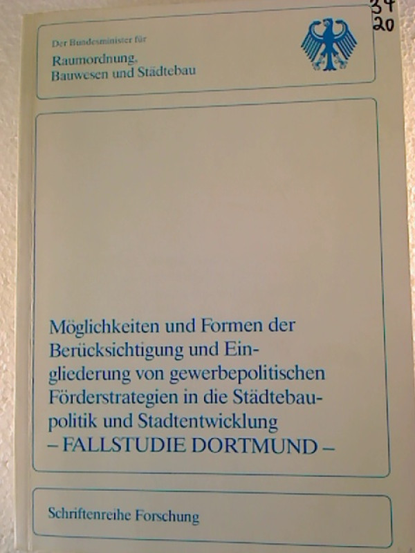 M%C3%B6glichkeiten+und+Formen+der+Ber%C3%BCcksichtigung+und+Eingliederung+von+gewerbepolitischen+F%C3%B6rderstrategien+in+die+St%C3%A4dtebaupolitik+und+Stadtenticklung+-+Fallstudie+Dortmund.