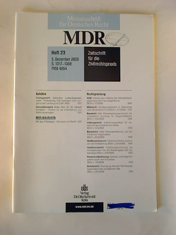 Monatsschrift+f%C3%BCr+Deutsches+Recht+%28MDR%29+-+63.+Jg.+%2F+2009%2C+Heft+23.+-+Zeitschrift+f%C3%BCr+die+Zivilrechtspraxis.