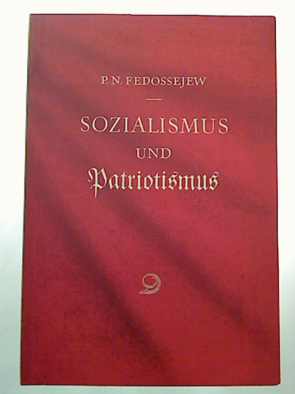 P.+N.+Fedossejew%3ASozialismus+und+Patriotismus.