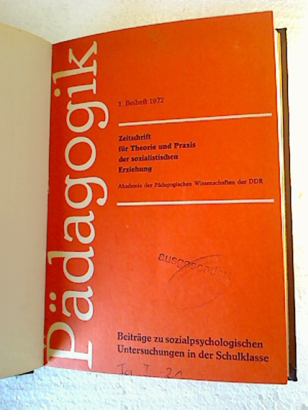 P%C3%A4dagogik.+-+Beihefte%3A+1972%2F1973%2C+je+Heft+1+-+4+%28gebunden+in+1+Bd.%29+-+Zeitschrift+f%C3%BCr+Theorie++und+Praxis+der+sozialistischen+Erziehung.