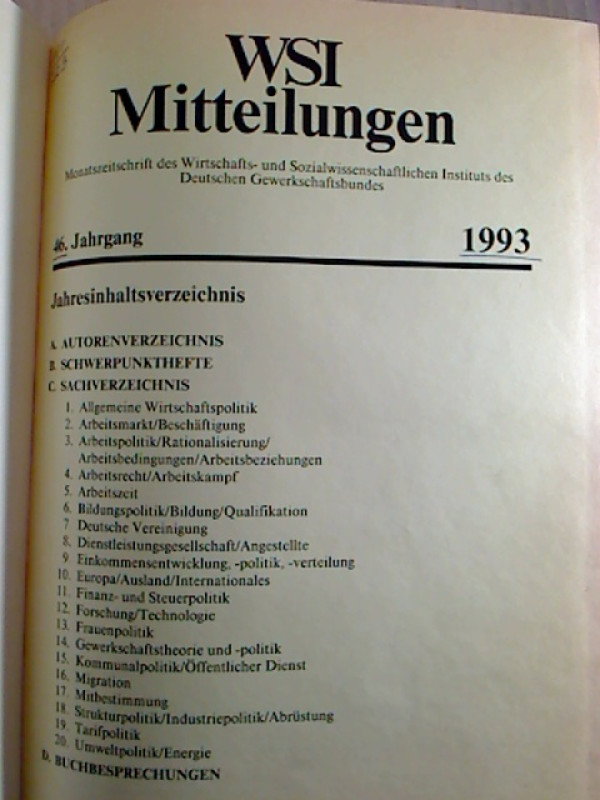 WSI-MITTEILUNGEN+-+46.+Jg.+%2F+1993%3B+kompl.+gebundener+Jahrgang.+-+Monatszeitschrift+des+Wirtschafts-+und+Sozialwissenschaftlichen+Instituts+des+Deutschen+Gewerkschaftsbundes.
