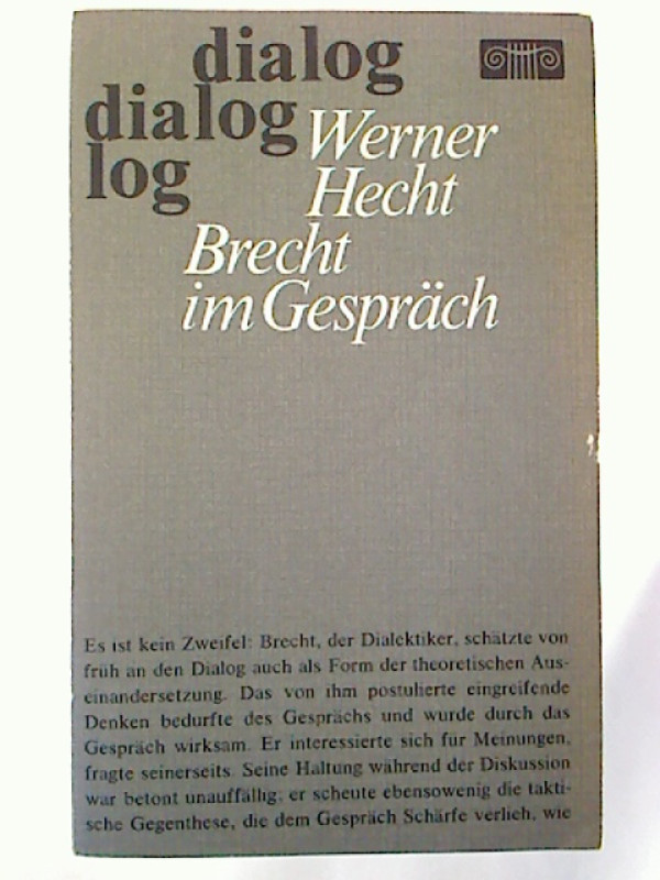 Werner+Hecht+%28Hg.%29%3ABrecht+im+Gespr%C3%A4ch.+-+Diskussionen+und+Dialoge.
